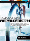 Start-to-Finish Visual Basic 2005 (eBook): Learn Visual Basic 2005 as You Design and Develop a Complete Application